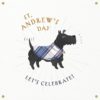 St Andrew's Day Greeting Card